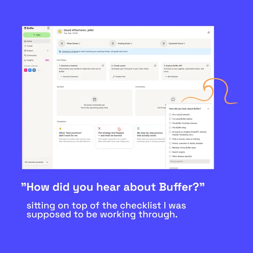 A 'How did you hear about Buffer?' survey sitting on top of the checklist I was supposed to be working through.